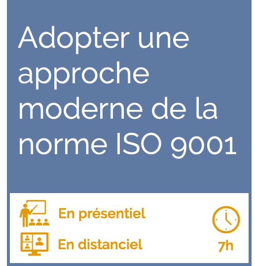 Formation adopter une approche moderne de la norme ISO 9001