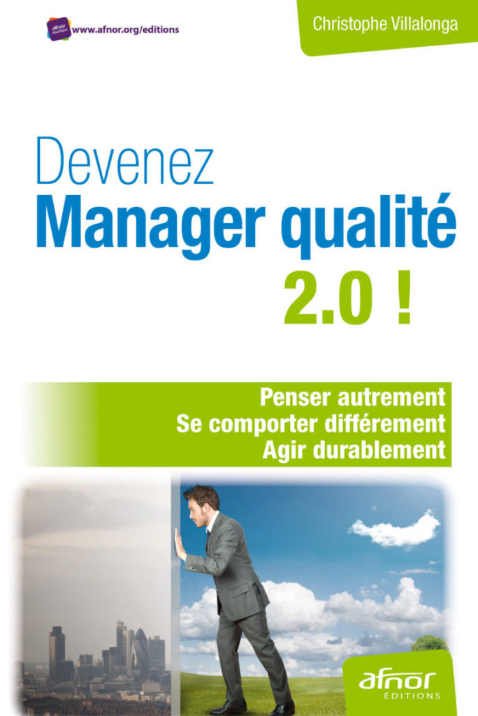 Devenez manager qualité 2.0, Livre responsable qualité QSE, livre qualité